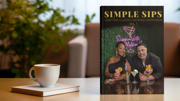 Book: Simple Sips Vol. 1 (PRE-ORDER)